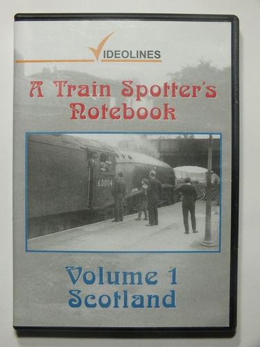 VL001 A Train Spotter's Notebook, Volume 1: Scotland